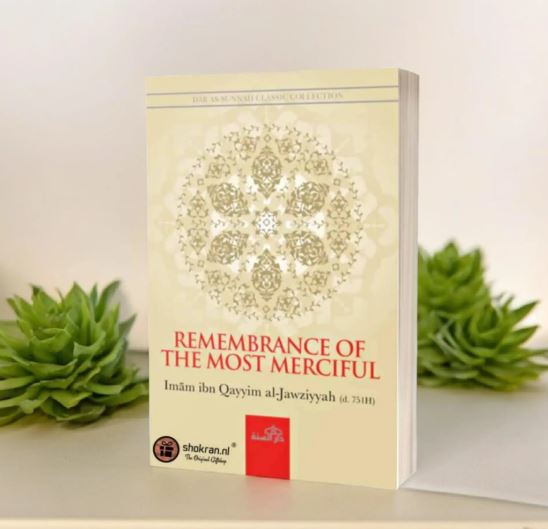 Remembrance of the Most Merciful
