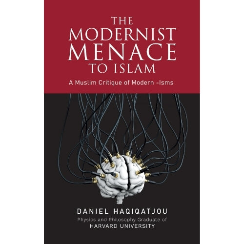 The Modern Menace to Islam