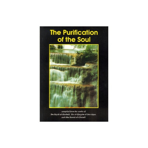 The purification of soul by Ibn Rajab al Hambli
