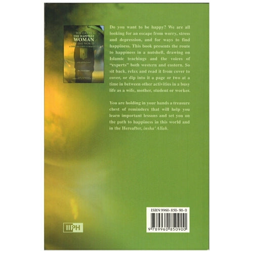 You Can Be the Happiest Woman in the World by Dr. Aidh al-Qarni